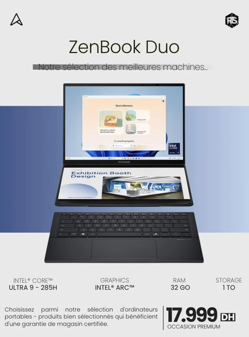 ASUS ZenBook DUO | Ultra 9 285H | 32Go | 1To