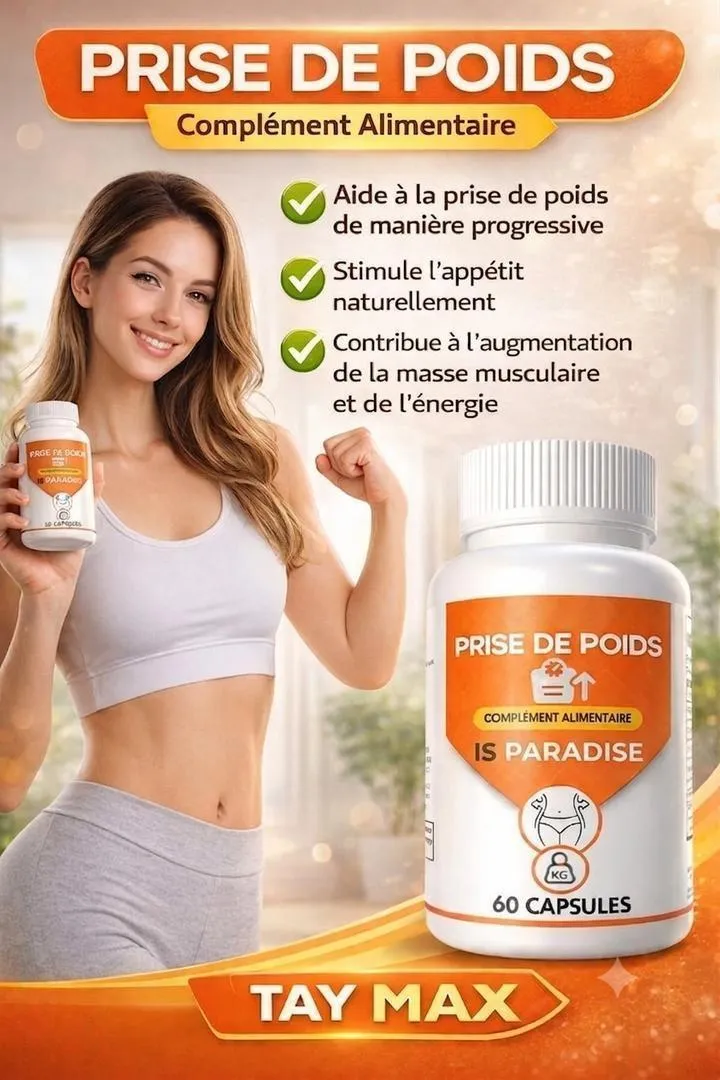 Tay Max prise de poids 60 gélules