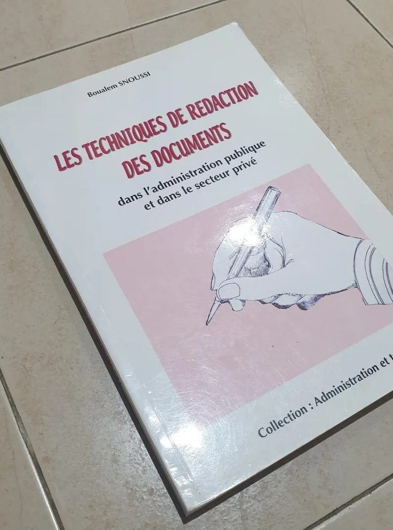 LES TECHNIQUES DE RÉDACTION DES DOCUMENTS